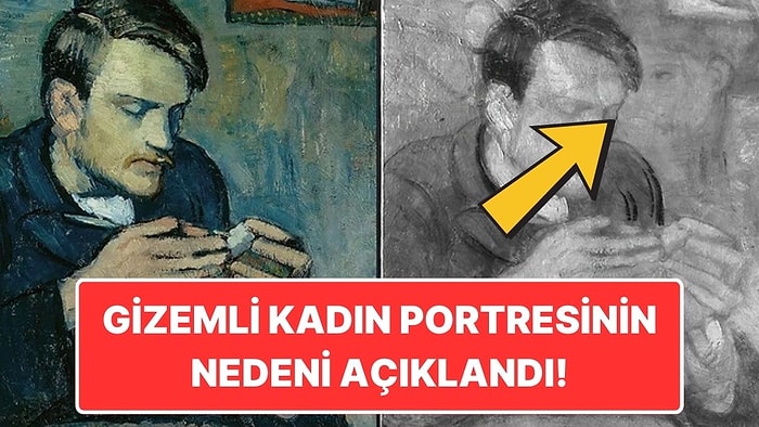 Picasso Tablosundaki Gizemli Kadın Portresinin Nedeni Araştırmacılar Tarafından Açıklandı