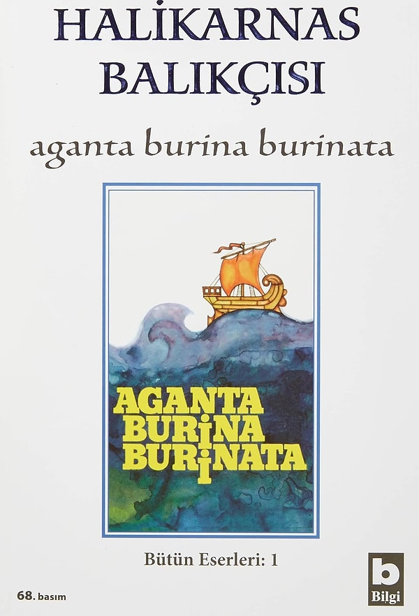 9.	Aganta Burina Burinata – Halikarnas Balıkçısı