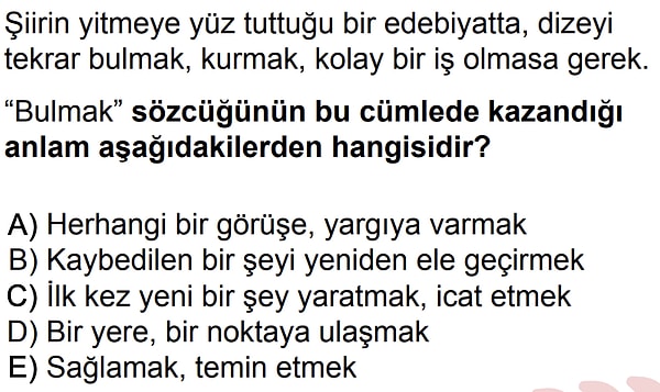 İlk olarak bir Türkçe sorusuyla başlayalım!