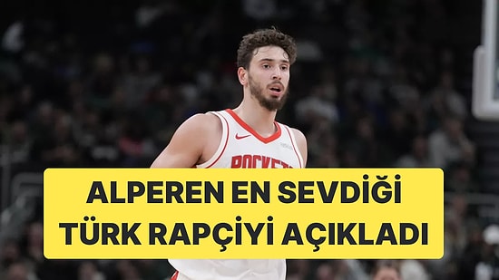 All-Star Yıldızımız Alperen Şengün'e En Sevdiği 3 Rapçi Soruldu, O Bir İsmi Tek Geçti