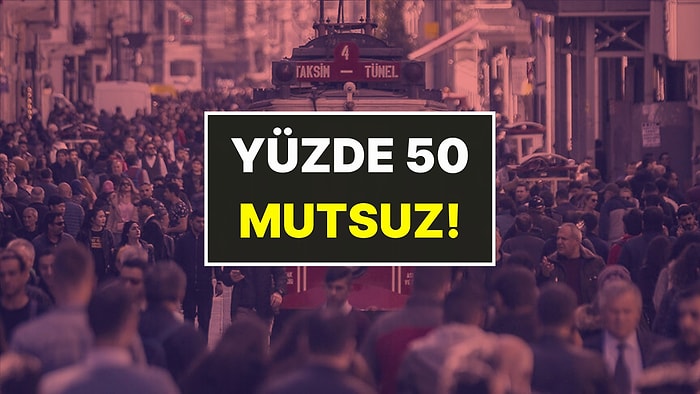 TÜİK'ten İtiraf Verileri: Ülkenin Yüzde 50'si Mutsuz, En Büyük Sorun Hayat Pahalılığı