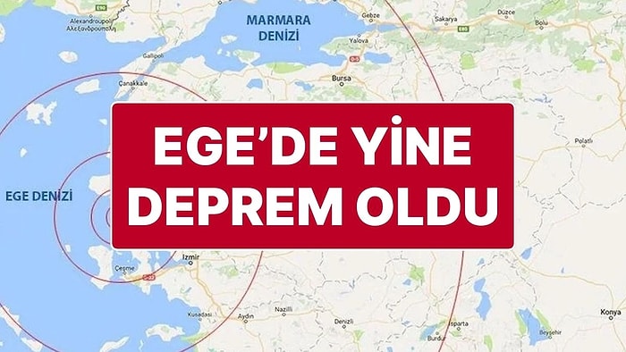 Ege Denizi’nde Deprem Fırtınası Devam Ediyor: 5 Büyüklüğünde Deprem Oldu