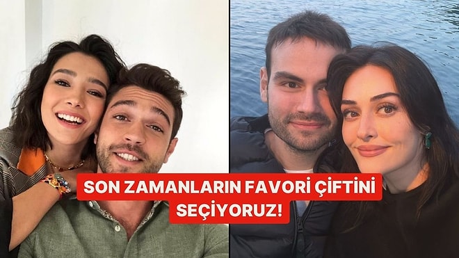 Son Zamanların En İyi Çiftini Seçiyoruz!