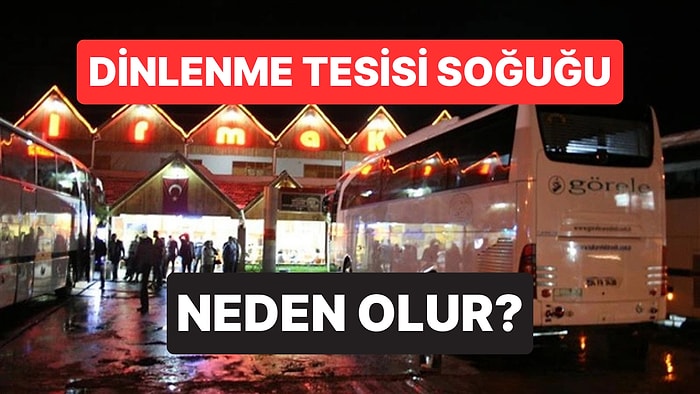 Dinlenme Tesislerinde Havanın Daha Soğuk Hissedilmesinin Arkasındaki Sebepler