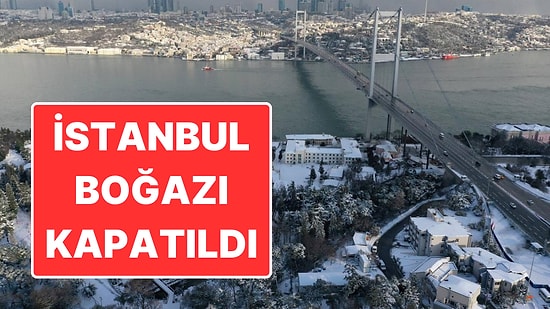 İstanbul’da Kar ve Fırtına Alarmı: İstanbul Boğazı Gemi Geçişine Kapatıldı