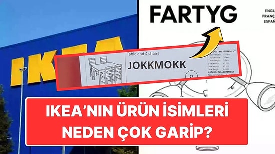 IKEA Ürünlerine Verilen Garip İsimlerin Arkasında Yatan Şaşırtıcı Sebep