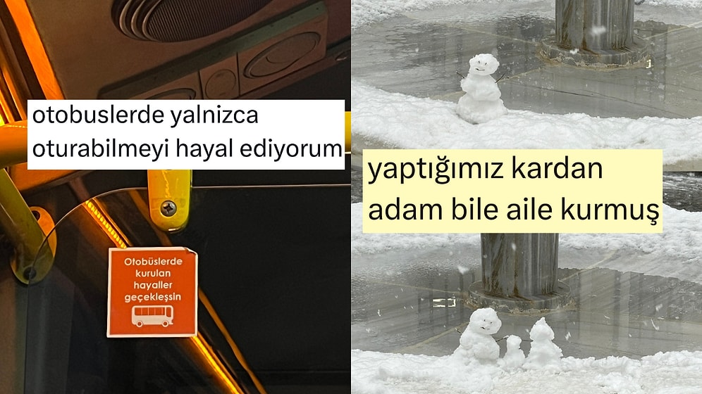 Gerçekçi Hayallerden Çoluk Çocuğa Karışan Kardan Adama Son 24 Saatin Viral Tweetleri