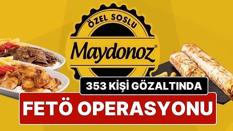 Ünlü Döner Zinciri Maydonoz Döner’e FETÖ Operasyonu: 353 Kişi Gözaltına Alındı