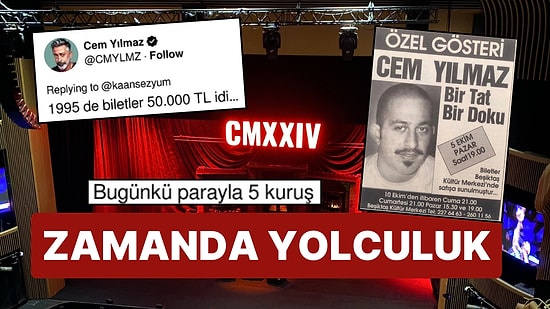 1995 Yılında Cem Yılmaz Gösteri Biletleri Ne Kadardı? İşte TL'den 6 Sıfır Atılmadan Önce "Bir Tat Bir Doku"