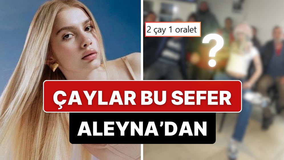 Dayıları Poz Vermeye Nasıl İkna Etti: Aleyna Tilki, Kahvehanede Verdiği Pozlarla Dillere Düştü!