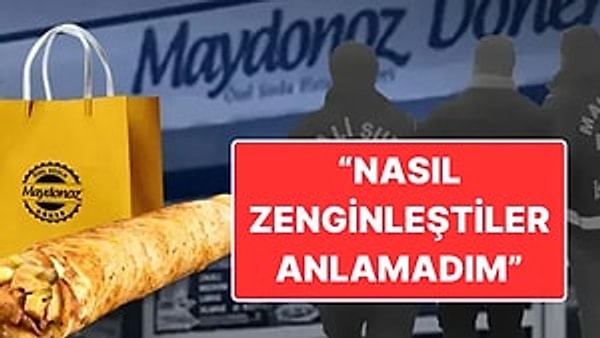 Türkiye’nin dört bir yanında şubeleri bulunan Maydanoz Döner isimli firmaya FETÖ operasyonu gerçekleştirilmişti. İçişleri Bakanı Ali Yerlikaya’nın duyurduğu operasyonda, aralarında kamu personeli 10 kişinin de bulunduğu 353 şüphelinin yakalandığı açıklanmıştı.