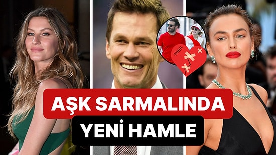 Kırık Kalbinin Devasını Ex'inde Buldu: Tom Brady ve  Irina Shayk Aşkının Yeniden Başladığı İddia Edildi!