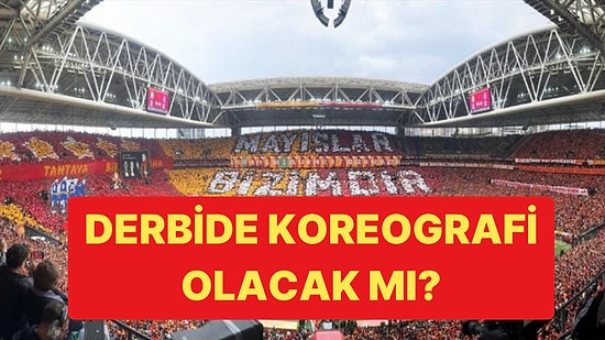 Galatasaray Tribünleri Derbide Koreografi Yapmama Kararı Aldı