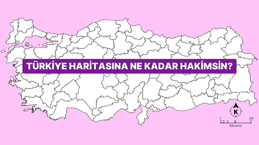 Türkiye Haritası Konusunda Ne Kadar Bilgilisin?