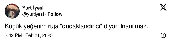 Bir X kullanıcısı da kendi yeğeninin türettiği kelimeyi paylaştı.