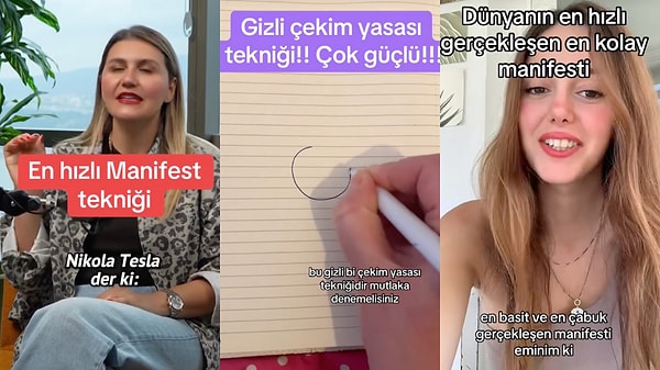 Manifest videolarının en yoğun olduğu platform TikTok. Bu platformda video paylaşanlar yalnızca olumlu düşünerek istediklerini elde ettiklerini iddia ediliyor.