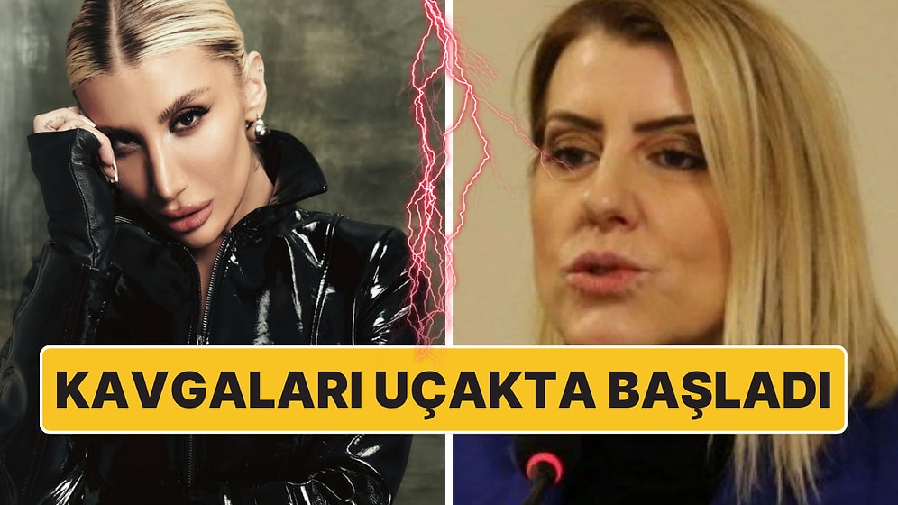 Uçakta Karşılaşan İrem Derici ile Sevda Türküsev Adeta Birbirlerine Girdi: "Sus Kız Mutsuz Lübin"