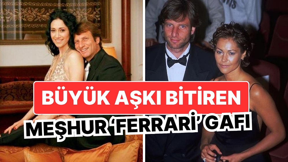 'Ferrari' Gafıyla İhaneti Ortaya Çıkan Kaya Çilingiroğlu ve Hülya Avşar'ın Çalkantılı Aşkını İnceliyoruz