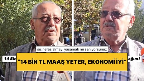 Ekonominin İyi Olduğunu Savunan Bir Emekli 14 Bin TL Maaşın Neye Yetmediğini Sorguladı