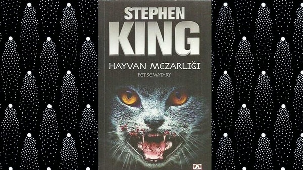 2. Hayvan Mezarlığı – Stephen King