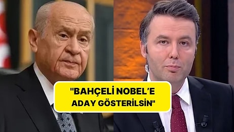 Gazeteci Mehmet Akif Ersoy: ''Bahçeli Nobel'e Aday Gösterilsin"