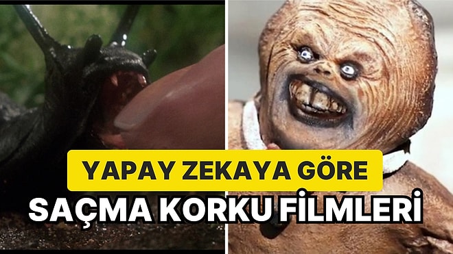 Yapay Zekaya Göre En Saçma Korku Filmleri