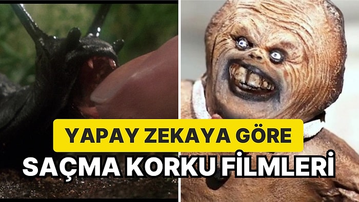 Yapay Zekaya Göre En Saçma Korku Filmleri