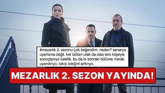 Birce Akalay'ın Dizisi Mezarlık'ın 2. Sezonuna Yorum Üstüne Yorum Geldi!