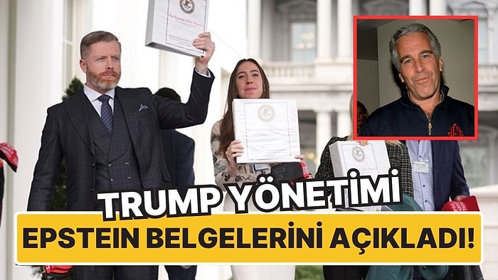 Trump Yönetimi Epstein Belgelerini Açıklamaya Başladı: Beklenen Büyük İfşalar Gelmedi!