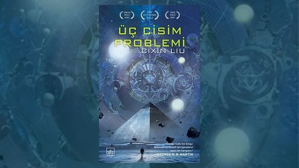 7. Üç Cisim Problemi – Cixin Liu