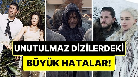 Senaryo Yazımında Yapılan Hatalar Yüzünden Mahvolan Yabancı Dizi ve Filmler