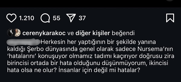 Karaktere hayat veren Ceren Karakoç, Nursema'nın hatalarının gündemden düşmemesiyle ilgili bir gönderiyi ve açıklamayı beğendi.