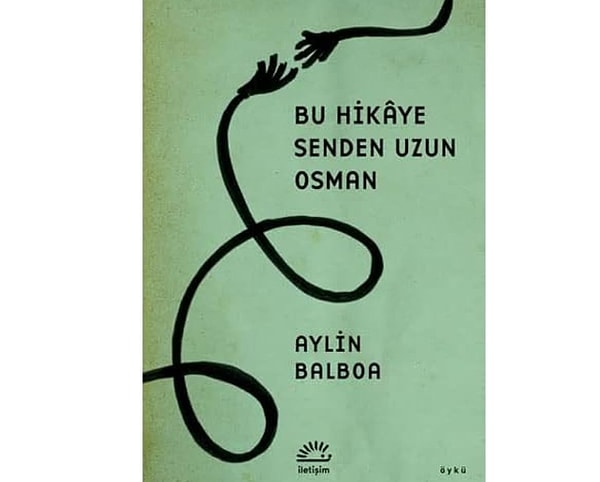 Bu Hikaye Senden Uzun Osman - Aylin Balboa