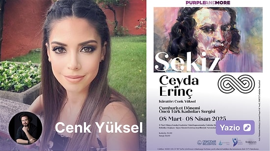 Sekiz – Cumhuriyet Tarihi Öncü Türk Kadınları Sergisi