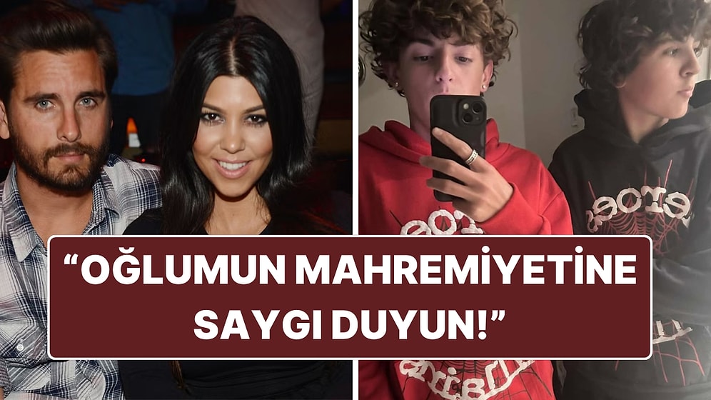 Kourtney Kardashian 15 Yaşındaki Oğlunun Baba Olduğu İddialarına Sert Çıktı: "Mahremiyetine Saygı Duyun"