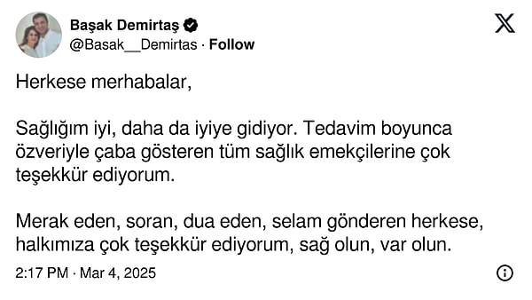 Bu gelişmelerin ardından Başak Demirtaş’ın sağlık durumu merak edildi. Başak Demirtaş’tan X paylaşımı geldi: