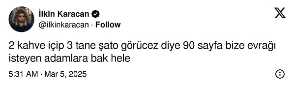 2 kahve içip 3 tane şato görecektik.