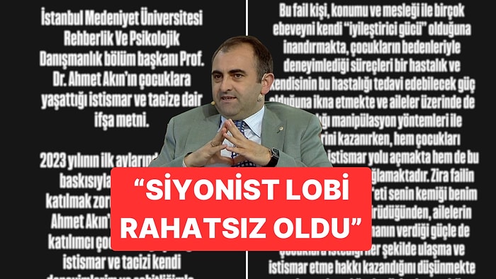 Hakkında Taciz İddiaları Bulunan Profesör Ahmet Akın Siyonist Lobileri Suçladı