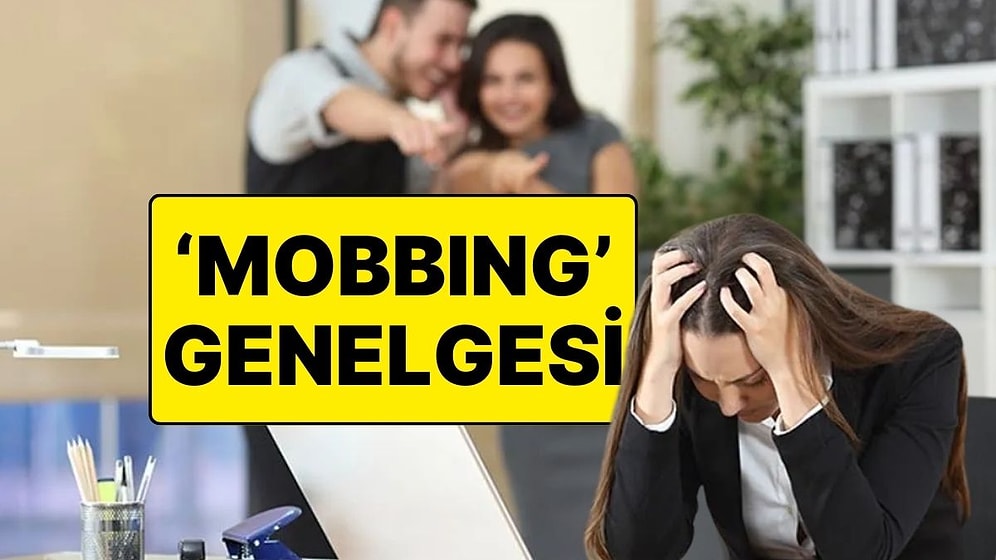 "Mobbing" İçin Yeni Genelge Resmi Gazete'de: Mobbing Konusunda Yeni Düzenlemeler