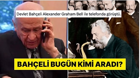 Devlet Bahçeli'nin Yoğun Telefon Trafiğini Diline Dolayan Kişiler