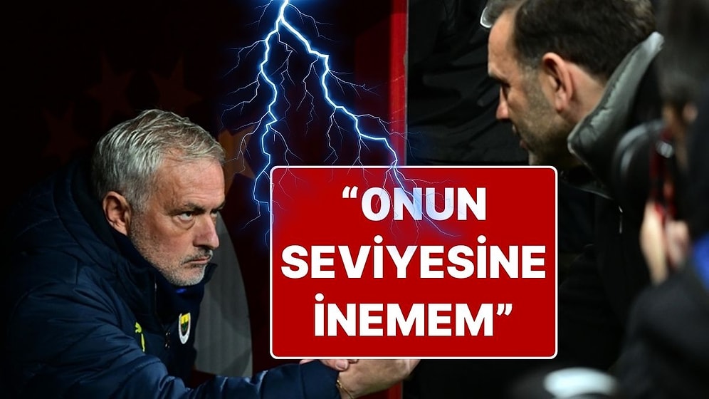 Fenerbahçe Teknik Direktörü Mourinho’dan Galatasaray Teknik Direktörü Okan Buruk’a: “Onun Seviyesine İnemem”