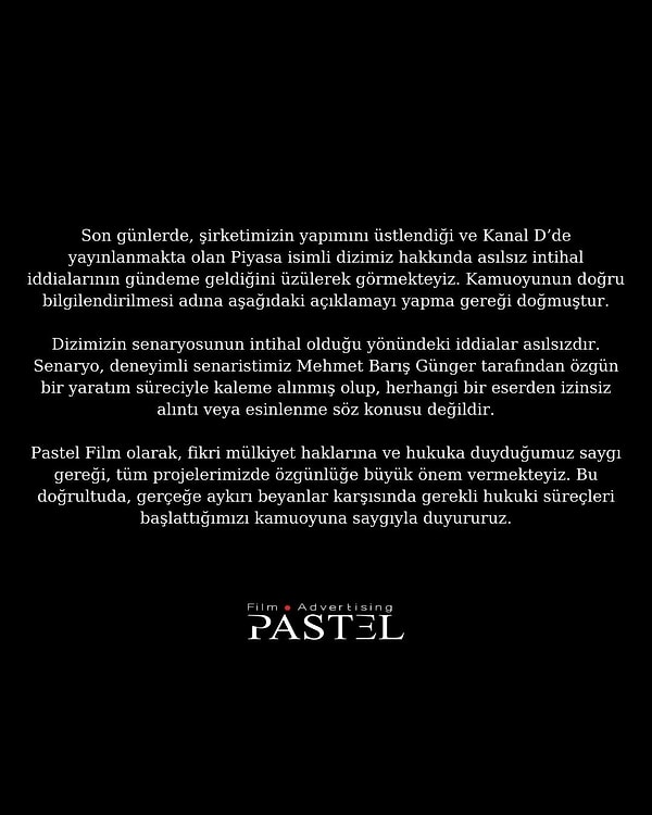 Pastel Film'den yapılan açıklamada şu ifadelere yer verildi: