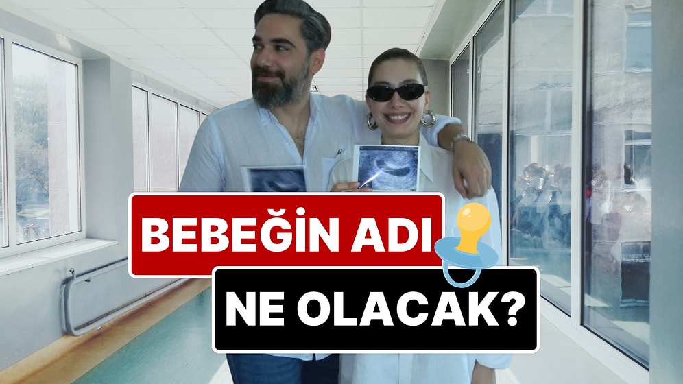 Doğulu Bebek Geldi: Neslihan Atagül ve Kadir Doğulu'nun Oğullarına Vermiş Olabileceği 10 Muhtemel İsim!