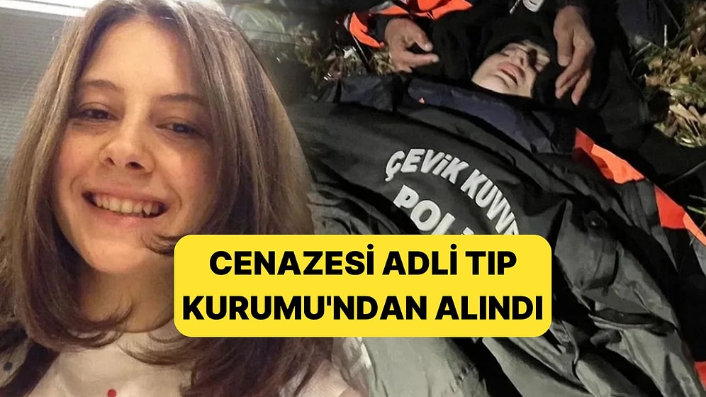 4 Gün Sonra Bulunup, Yaşam Mücadelesini Kaybetmişti: Ece Gürel'in Cenazesi, Adli Tıp Kurumu'ndan Alındı!