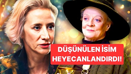 Harry Potter Dizisi Şekilleniyor: Minerva McGonagall'ı Janet McTeer Canlandırabilir!