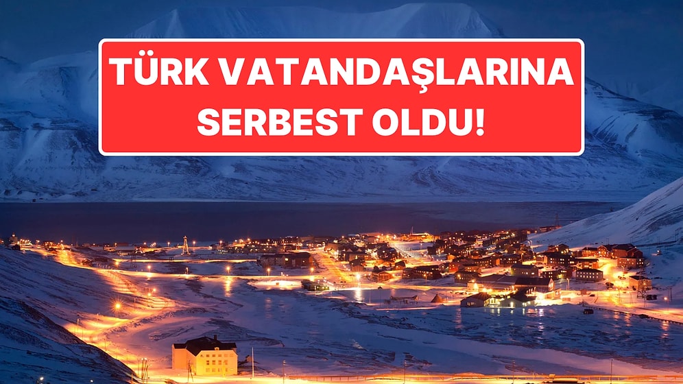 Anlaşma Resmi Gazete’de Yer Aldı: Türk Vatandaşlarına Norveç’e Bağlı Svalbard'da Mülk Edinme Hakkı