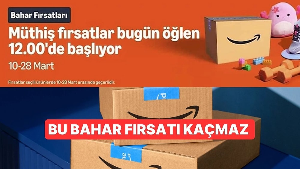 Yüzlerce Ürünü İndirimden Satın Alabileceğiniz Amazon Bahar Fırsatları Heyecanı Bugün Başlıyor!