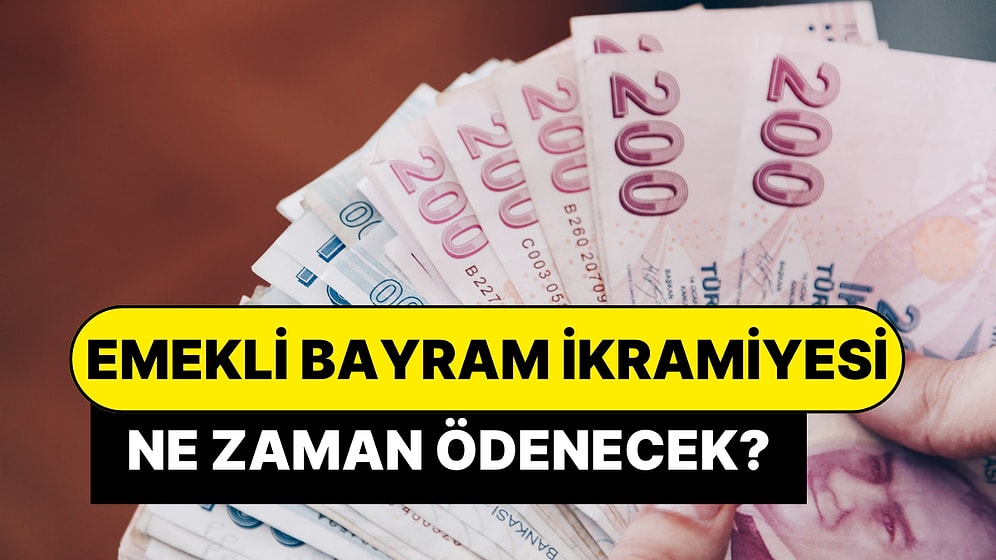 Emekli Bayram İkramiyesi Hesaplara Ne Zaman Yatacak? 4 Bin TL'lik İkramiyenin Ödeneceği Tarih Belli Oldu mu?