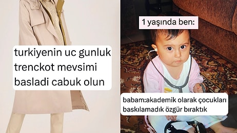 Trençkot Giymelik Havalardan Akademik Baskıya Son 24 Saatin Viral Tweetleri