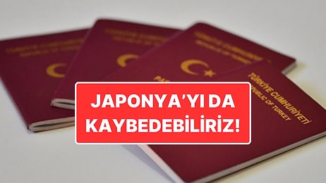 Japonya’yı da Kaybedebiliriz: Japonya Türk Vatandaşları İçin Vizeyi Tartışmaya Başladı